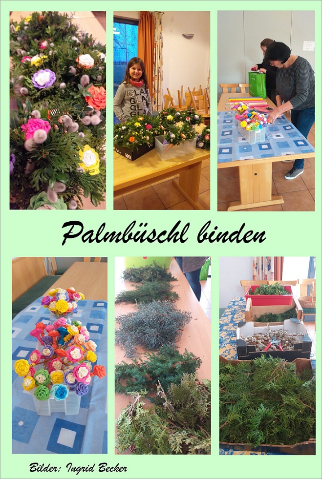 Eindrücke vom Palmbüschl binden